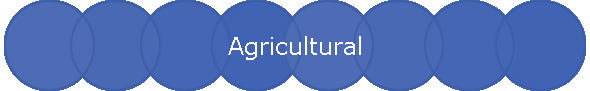Agricultural